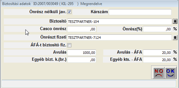 Önrész nélküli javítás avulással Biztosítós munkalap készítésekor a Pontosít/Biztosítási info menüpontban a biztosítás