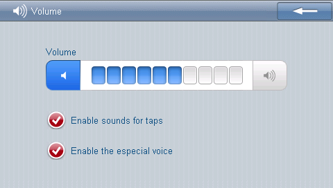 Kilépés Hangerő csökkentése Hangerő növelése Képernyő hangok Speciális hangok Kilépés a beállító képernyőről A gomb megérintésével csökkentheti a hangerőt, melynek értéke 1-10 között lehet A gomb
