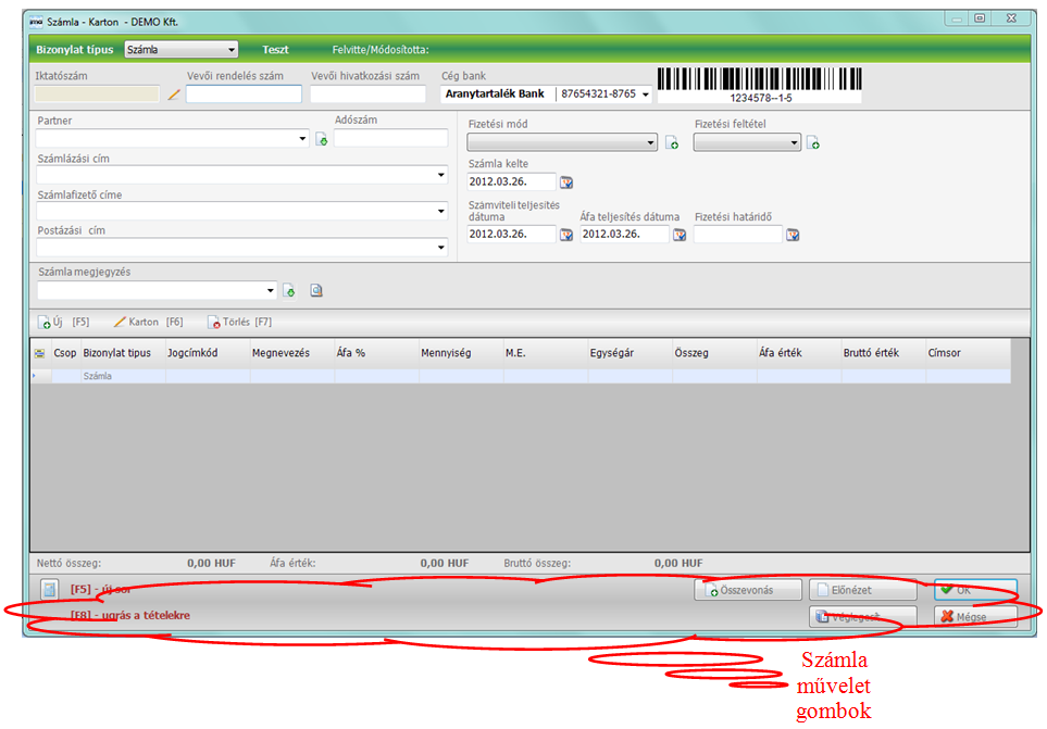 f. Számla művelet gombok Számológép Számológép leírása lásd I/a/iii pont. [F5] új sor Funkcióbillentyűk leírása lásd I/5 pont.
