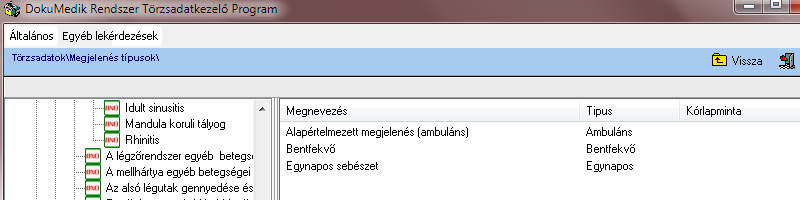 6.36. Rendelők törzs adatok Az előjegyzési rendelési időpontokhoz tartozó rendelők törzs adatai karbantartó funkció. 6.37.