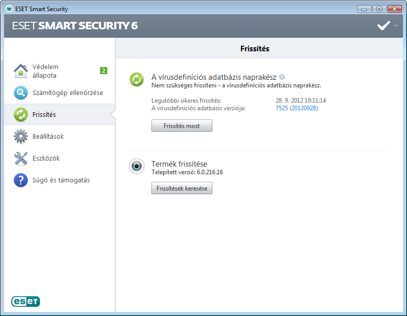 Frissítés Az ESET Smart Security alapértelmezés szerint előre definiált feladata a rendszeres frissítések biztosítása (lásd a termék kézikönyvének Feladatütemező című részét).