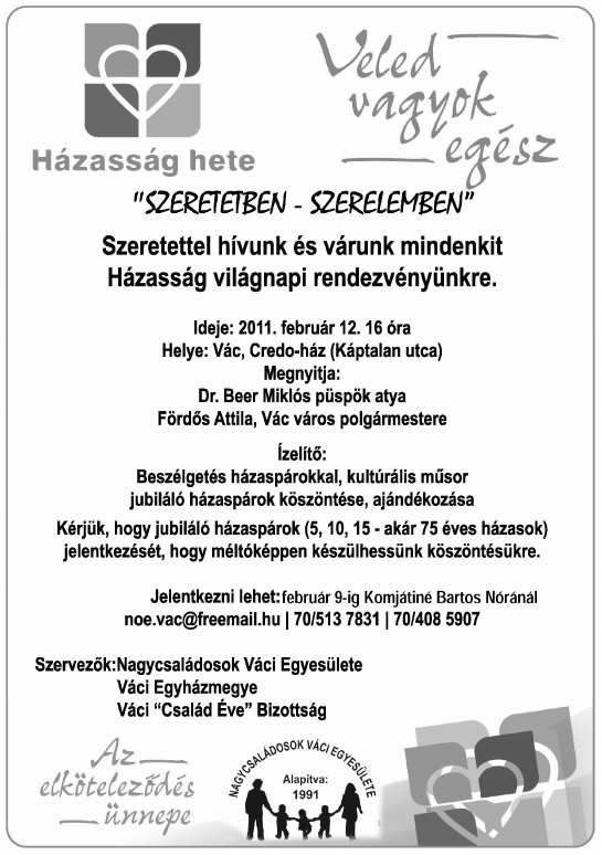 7 Schirilla György ismét úszik a Dunában Fbruár 12-én, szombaton 14 órai kzdttl immár tizngydszr úszik Vácnál a Dunában Schirilla György.