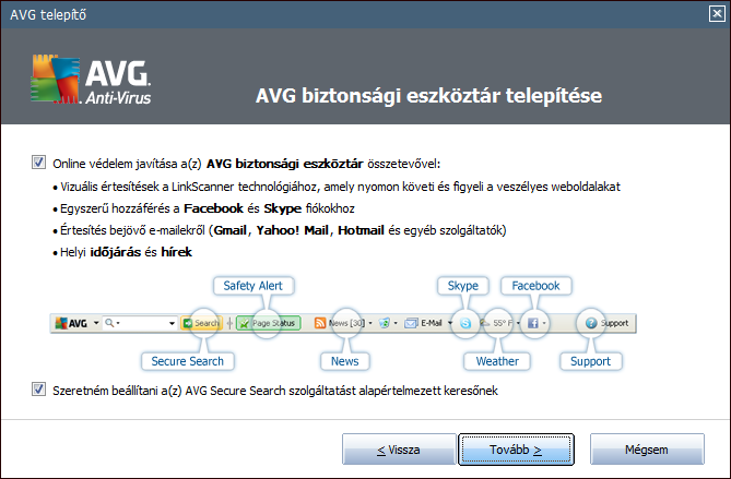 Összetevok kiválasztása Az Összetevo kiválasztása rész az összes telepítheto AVG Anti-Virus 2011 összetevot mutatja.
