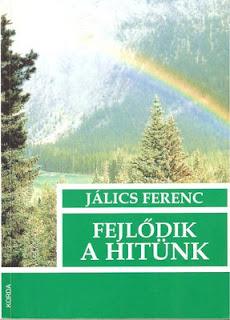 FEJLŐDŐ HIT Mihez hasonlít az Isten országa, mihez hasonlítsam? Hasonlít a mustármaghoz, amelyet egy ember fogott és elvetette a kertjében.