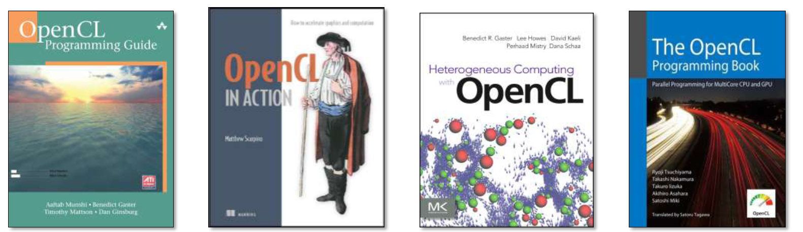OpenCL könyvek OpenCL Programming Guide - The Red Book of OpenCL http://www.amazon.com/opencl-programming-guide-aaftab-munshi/dp/0321749642 OpenCL in Action http://www.amazon.com/opencl-action-accelerate-graphics-computations/dp/1617290173/ Heterogeneous Computing with OpenCL http://www.