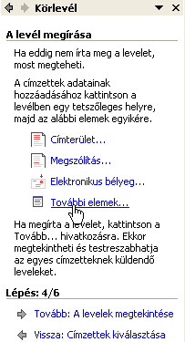 í r t a : V i d a A t t i l a - w w w. h a n s a g i i s k. h u 65 Levél létrehozása 1. lépés Válaszd a levél típust. (Ez a legáltalánosabb körlevélformátum.) és kattints alul a tovább gombra! 2.