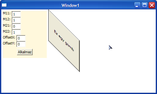 277 polytransform.matrix = m; Látható, hogy a WPF adja nekünk a megfelelő mátrix adatszerkezetet. Az értékeket megváltoztatva elérhetjük a WPF összes lehetséges transzformációját.