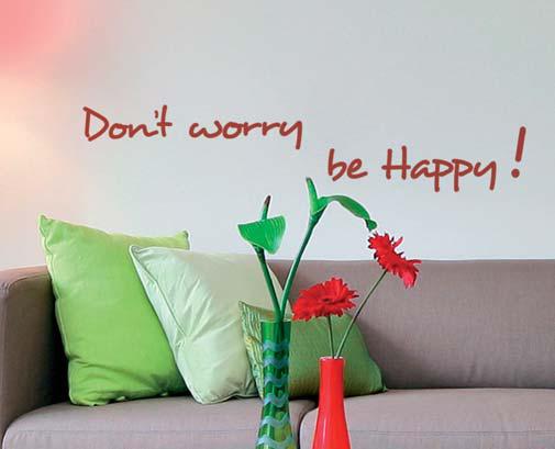 aggódj, legyél boldog!