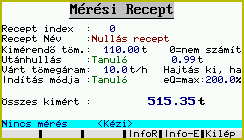 - Aktuális teljes terhelés: A pillanatnyi teljes terhelés, információs kijelzés. - Aktuális anyag terhelés: A korábbi nullázott érték levonásával számolt pillanatnyi terhelés.