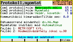 6.2 Jelszó megadás Az SZALAG1 program 3 szintű jelszót kezel. Ezek: Mérlegelés jelszó: Csak Mérlegelésre jogosít.