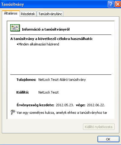 4. Amennyiben már van a böngészőbe telepített tanúsítványa, akkor a következő ablakhoz hasonló ablaknak kell megjelennie: Ebben az ablakban jelölje ki a tanúsítvány sorát, majd kattintson a