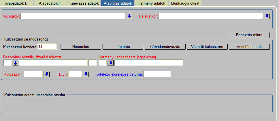 Törvényes munkaidő mező kitöltése kötelező, ha értelmezett munkarend, munkaidő beosztás adatok kerültek felvitelre az Alapadatok I képernyőn. Ha nem értelmezett a munkarend, nem tölthető ki a mező.