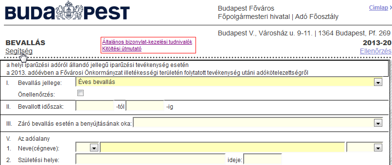 Iparűzési bevallás kitöltési segédlet A bevallás kitöltését a Segítség feliratra