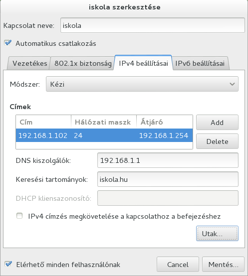 Kliens_telepites_felhasznaloiHUEDU OpenLAB Kliens Felhasználói Dokumentáció III.1.3.1 IP cím beállítása 5.