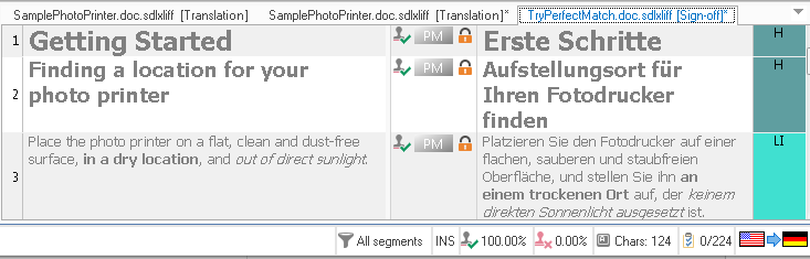 Új projektfájlok Korábban lefordított dokumentumok Tegyük fel, hogy a SamplePhotoPrinter.doc fájlnak van egy 1. verziója, amit már az előző projektben teljesen lefordított és leellenőrzött.