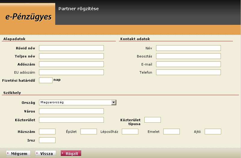 Partner adatok felvitele A partner adatok felvitelénél hasonlóan a többi beviteli képernyőhöz a kötelezően megadandó adatok vastag betűvel vannak kiemelve.