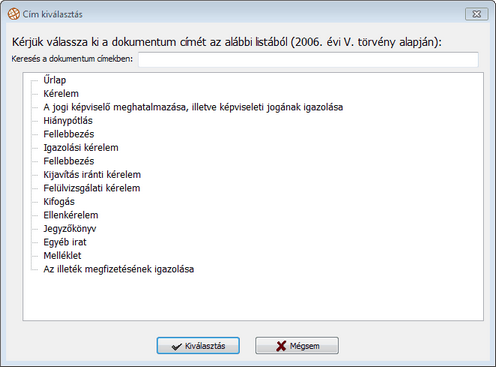 3.3.1.5. Dokumentum címének megadása Az alapértelmezett séma kivételével minden dossziéséma esetén a dokumentumok hozzáadása után a dokumentumnak csak meghatározott cím adható.