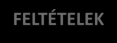 TOBORZÁS, PÁLYÁZAT, KIVÁLASZTÁS, ÁLTALÁNOS ALKALMAZÁSI FELTÉTELEK 1.