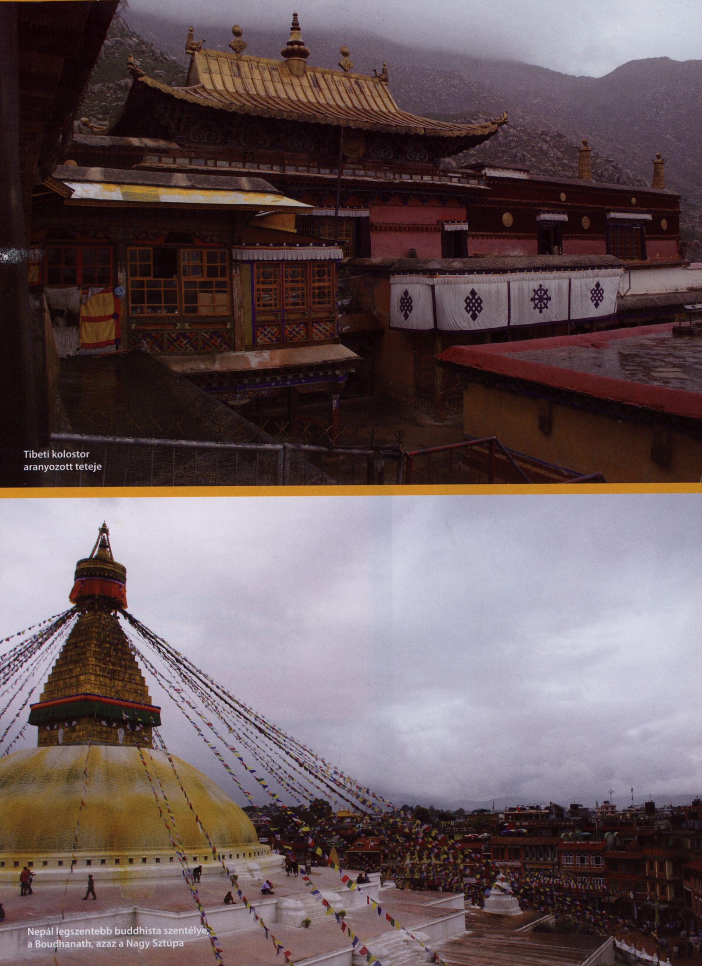 Tibeti kolostor aranyozott teteje Nepál legszentebb