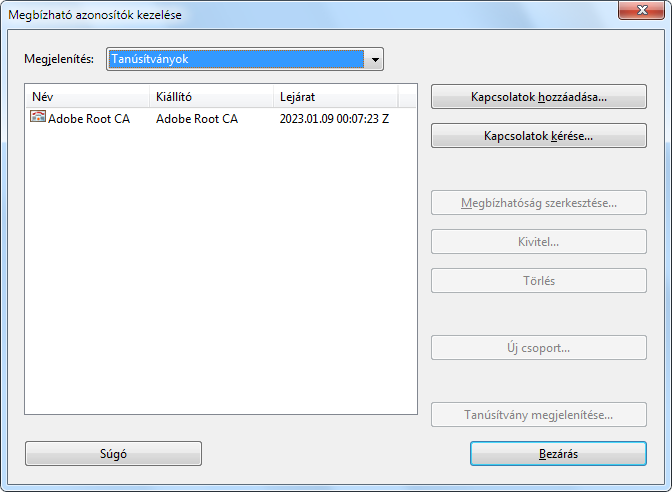 Az Acrobat Reader két helyről tudja a megbízható tanúsítványokat betölteni: Acrobat Reader saját tanúsítványtárából Windows operációs rendszer alatt a Windows tanúsítványtárából Az egyik hely