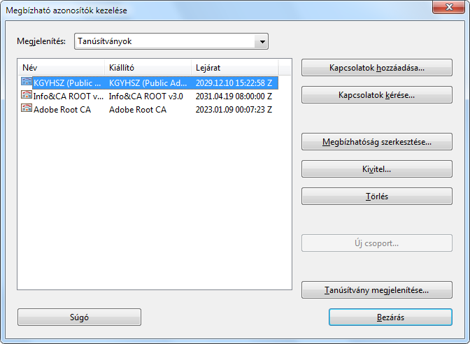A most importált tanúsítványokat a Megbízhatóság szerkesztése gombbal szerkeszteni