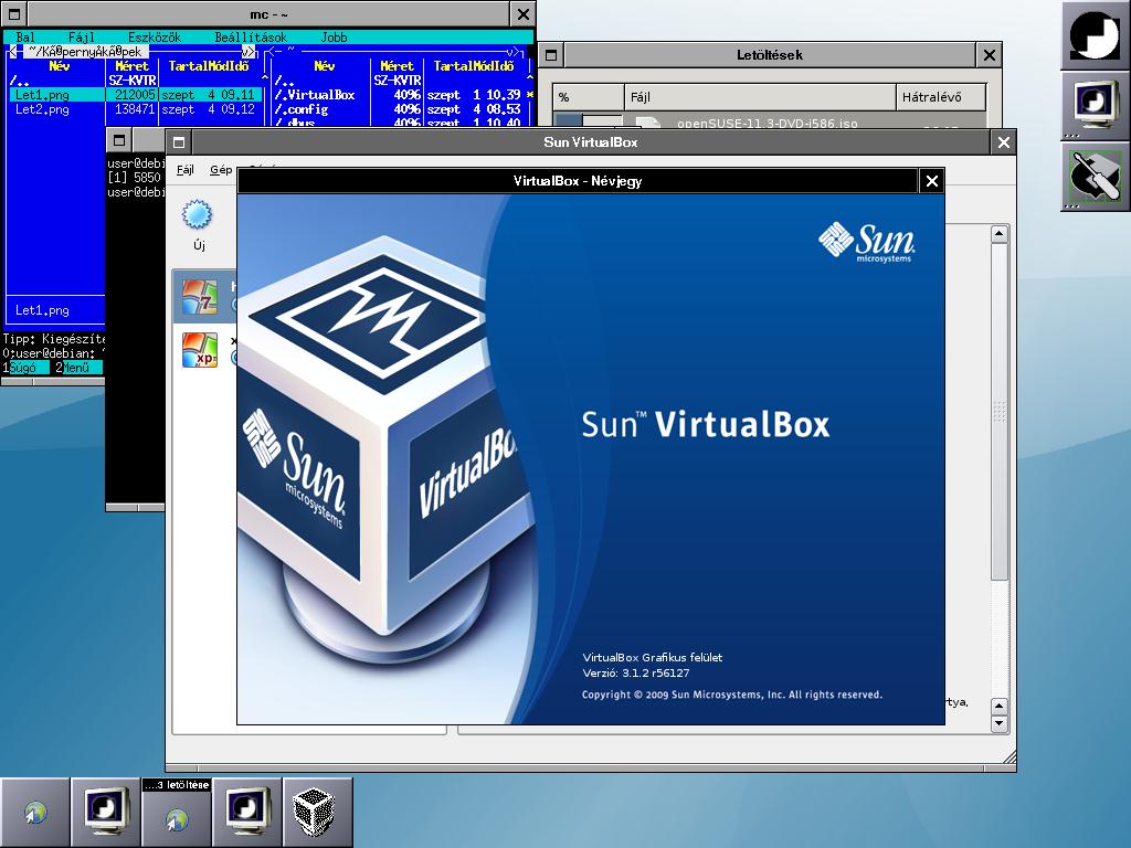 2) Telepítő programok elindítása virtuális felületen (VirtualBox) Sun VirtualBox