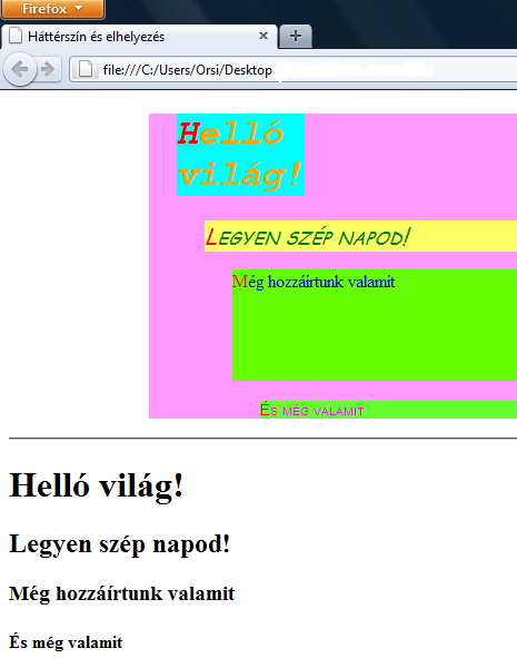 A blokkszintű elemek méretezésére és elhelyezésére felhasznált CSS tulajdonságok: min-width, max-width, width min-height, max-height, height padding, padding-top, -right, -bottom, -left margin,