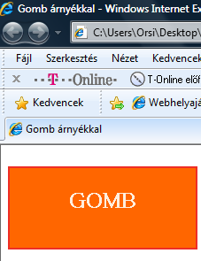Mindebből az Internet Explorer 8-at használók ezt látják: A doboz árnyékokhoz felhasznált CSS tulajdonság: box-shadow doboz-árnyék 3.19.