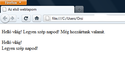 A felhasznált alapvető HTML-címkék: Címke: Funkciója: <h1>.