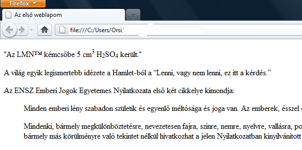 is ( pl. jelen esetben bekezdések ). Mindkét idézettípus CSS-el tovább formázható ( lásd CSS rész Szöveg fejezete ).