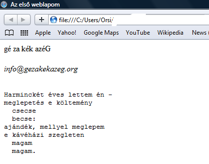 <pre> Harminckét éves lettem én - meglepetés e költemény csecse becse: ajándék, mellyel meglepem e kávéházi szegleten magam magam.