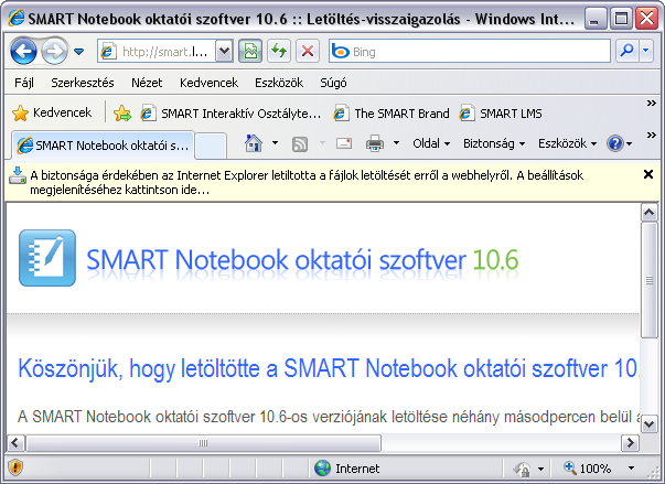 Telepítési útmutató a SMART Notebook 10.6 oktatói szoftverhez Tisztelt Felhasználó! Ezt a dokumentációt abból a célból hoztuk létre, hogy segítse Önt a telepítés során.