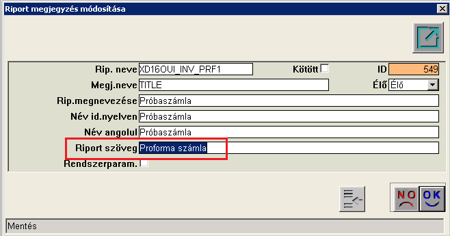 A Riport szövege mezőben megadott szöveg fog megjelenni a próbaszámla fejlécében a jelenlegi Próbaszámla felirat helyett.