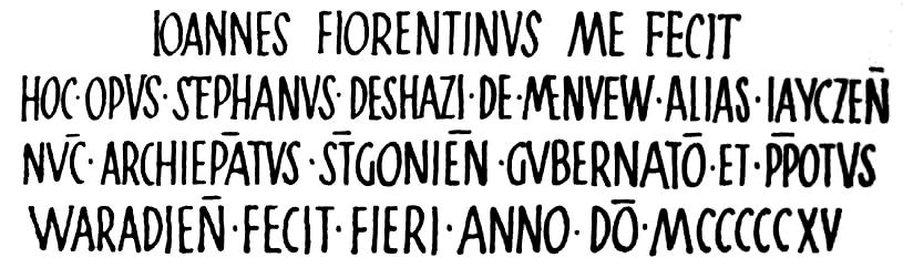 270 Méretei: kb. 50 cm magas, kb. 50 cm széles. Anyaga: vörösmárvány. Jelenlegi helye: be van falazva a diadalívbe. Irodalom: Bunyitay V.: A menyői keresztkút és a renaissance Szilágymegyében.
