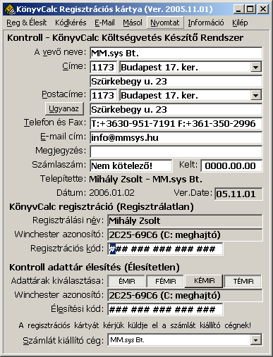 8. oldal Adattárfrissítést, élesítést nem csak az alkalmazás indulásakor, hanem programból is el lehet végezni.
