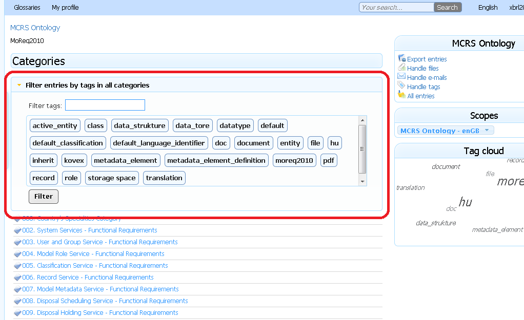 S34M01 Filter in categories S34M01 Filter entries by tags in all categories Click this text to filter entries by tags in accessible categories. Clicking the text opens screen S35000.