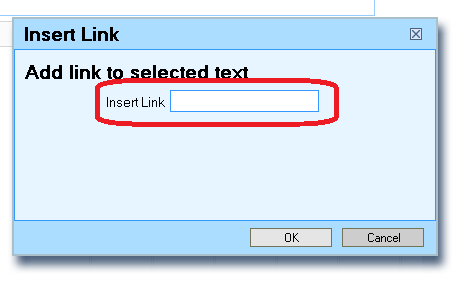 S30F01 Insert Link S30F01 Insert Link Paste the link to be inserted in this field.