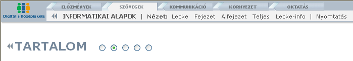 3.1.2.4 Nézet Amikor a Tartalom oldalon vagyunk, a Szövegek fül tartalma megváltozik.