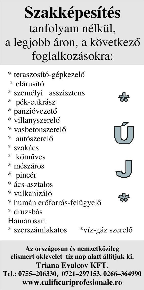 a tusnádfürdői Ciucas szállodába alkalmaz: szakdiplomával rendelkező szakácsot; szakdiplomával rendelkező villanyszerelőt; szakdiplomával rendelkező éjjeli őrt; vízimentőt a medencékhez.
