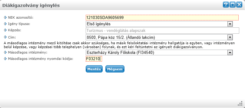 7. Diákigazolvány igénylőlap rögzítése webes felületen A hallgató a rögzítést az Ügyintézés/Diákigazolvány igénylés felületen tudja elvégezni.