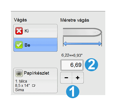 SquareFold vágómodul Vágás funkció A vágási szolgáltatás a számítógép vagy a nyomtatókiszolgáló nyomtató-illesztőprogramjában választható/érhető el.