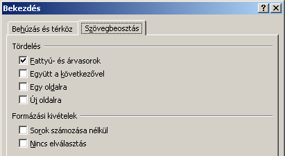 Elválasztás (1) Sorkizárt írásmódnál ha hosszú szavak vannak, nagy szóközök a szavak között Elválasztással megszüntethető Lap elrendezése fül, Elválasztás parancs,