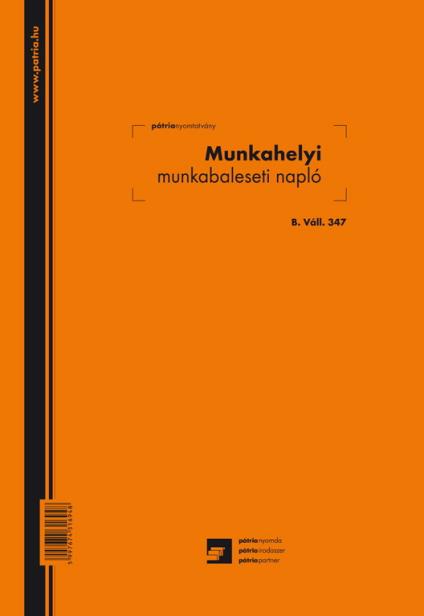 12.4. A munkahelyi elsősegélynyújtás dokumentációja Az elsősegélynyújtás nem érhet véget a beavatkozások szakszerű kivitelezésével.