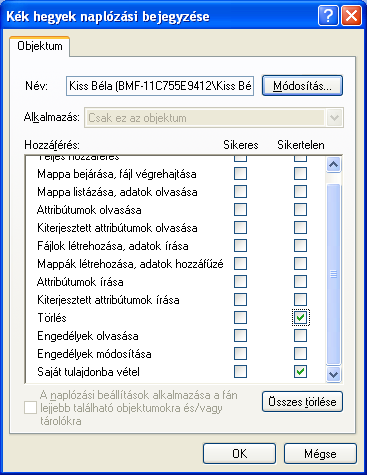 Feladat Vegyük saját tulajdonba a Kék hegyek mintaképet Hozzuk létre Kiss Béla felhasználót (korlátozott) Állítsunk be naplózást (törlésre, saját tuladonba