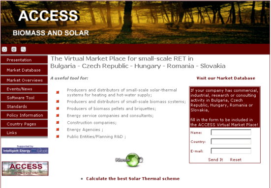 Biomassza tüzelőanyag és biomassza és nap energia rendszerek szabványai Virtuális piac a kisteljesítményű megújuló energia technológiák (RET) számára Az információs anyagok a szabványokról európai és