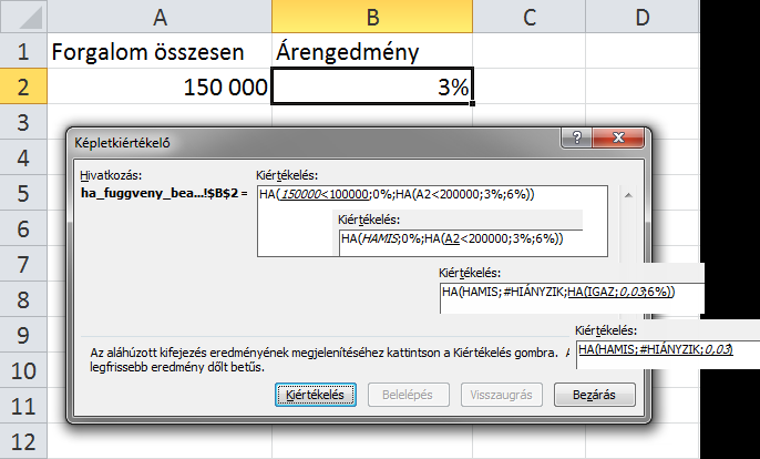 2 Microsoft Excel 2010 Függvényhasználat alapjai Csak a lényeg érthetően! A példánknál maradva bonyolítsuk egy kicsit a helyzetet. 100.000 alatt továbbra sem adunk árengedményt, viszont 100.