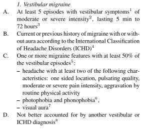 Diagnosztizálás nehézségei 1. Aurával járó vagy basilaris migrénes betegnek is lehet szédülése, bár nem ez a vezető tünet (migraine associated dizziness) 2.