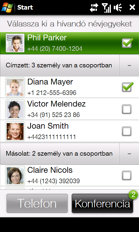 3. 4. A telefonfunkciók használata 69 Érintse meg a Címzett vagy Titkos másolat gombot a Névjegy kiválasztása a híváshoz képernyő megnyitásához.