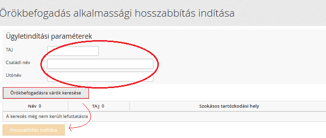 Hsszabbítás indítása 1. Munkaflyamat menü / Ügylet indítás menüpnt kiválasztása 2. Ügylet kategória: Alkalmassági vizsgálatk 3. Ügylet típust: Meghsszabbítás 4. Indítás gmbra kattintunk. 5.