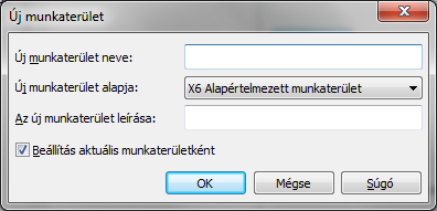 12 TESTRE SZABÁS saját munkaterületükhöz (lásd a Munkaterület behozatala című részt).